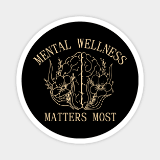 Mental wellness matters most Magnet